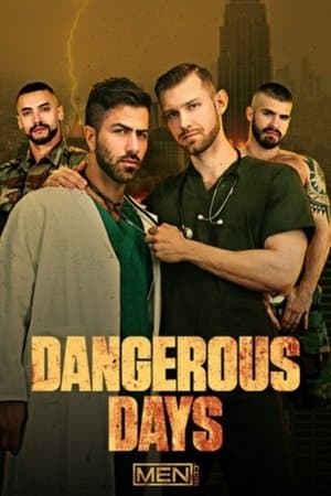 Dangerous Days streaming