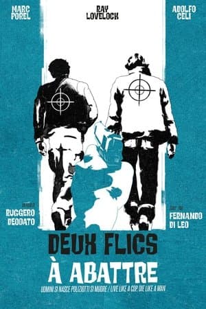 Deux flics à abattre streaming