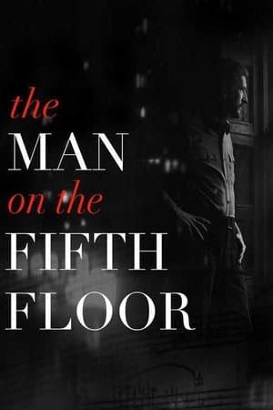 The Man on the Fifth Floor streaming