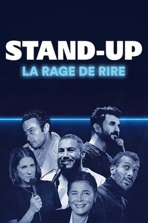 Stand-up, la rage de rire streaming