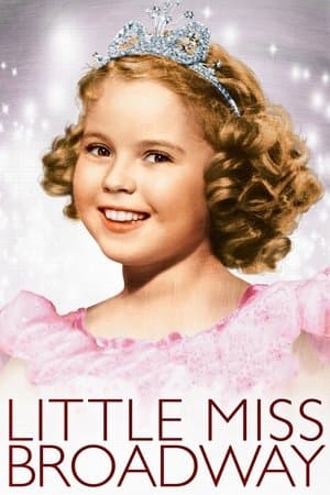 Little Miss Broadway streaming