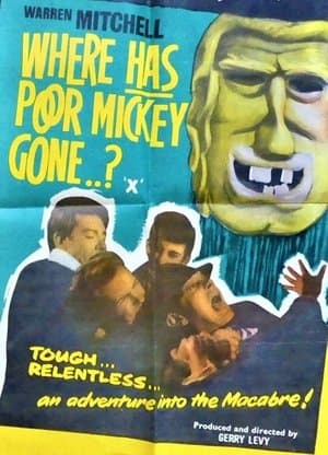 Where Has Poor Mickey Gone? streaming