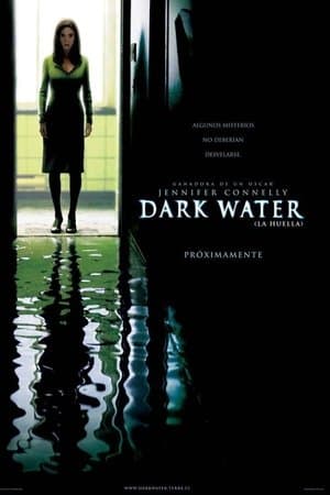 Dark Water (La huella) streaming